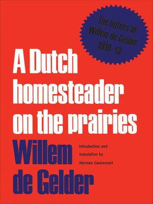 cover image of A Dutch Homesteader on the Prairies